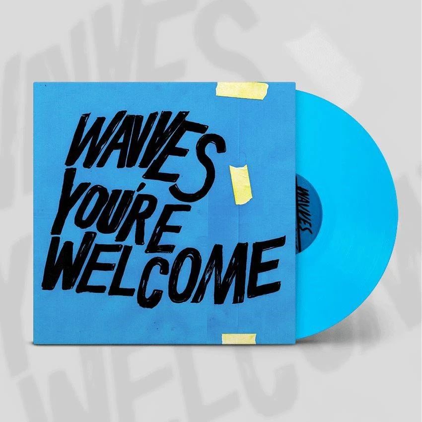 You're Welcome (Limited Edition Blue Vinyl)